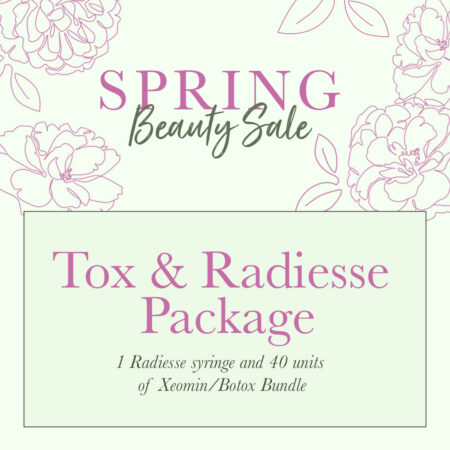 Tox and Radiesse Package + $50 BCS Bucks