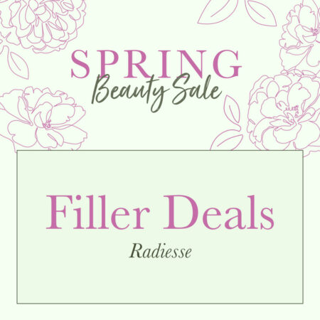 Filler Deals: Radiesse