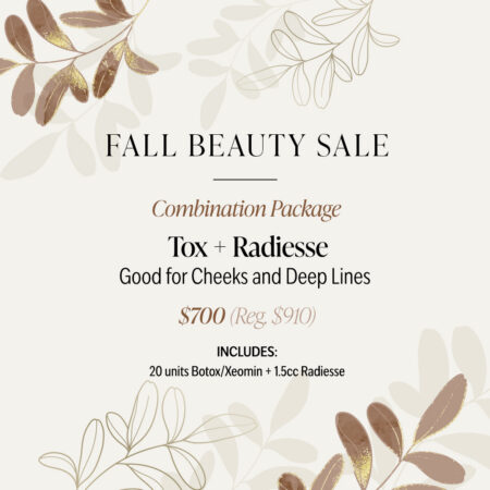 Combination Package: Tox + Radiesse
